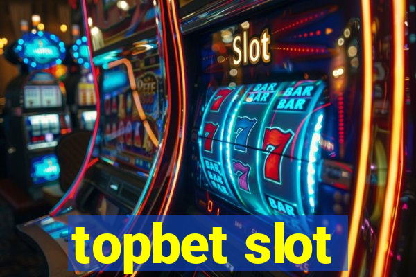 topbet slot