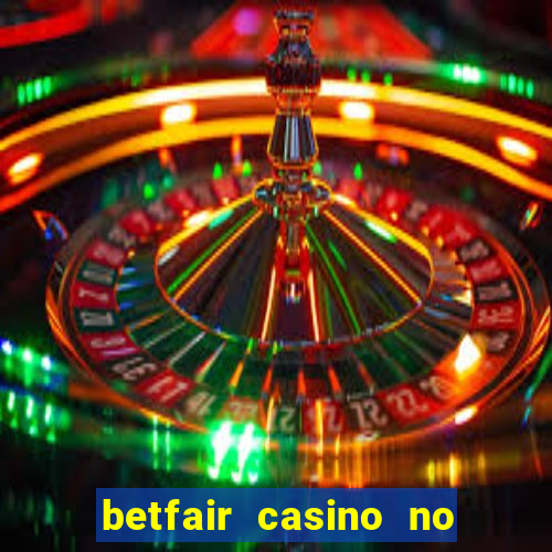 betfair casino no deposit bonus