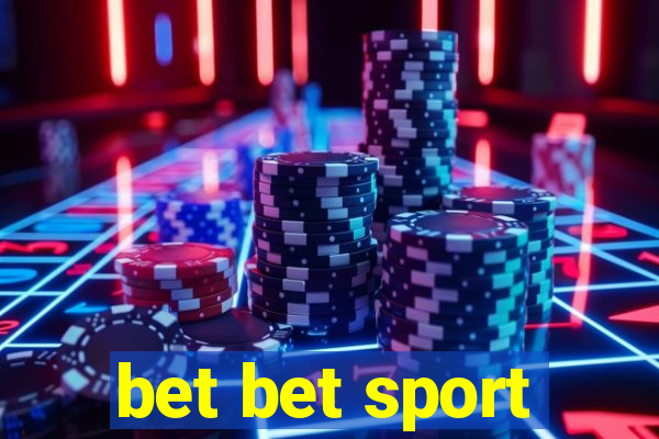 bet bet sport