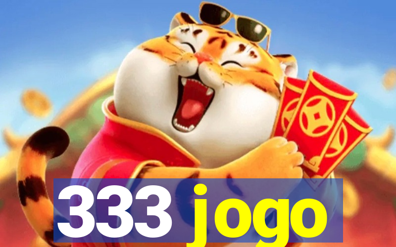 333 jogo