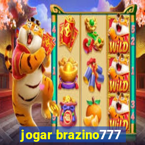 jogar brazino777