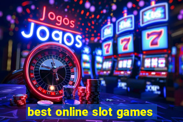 best online slot games