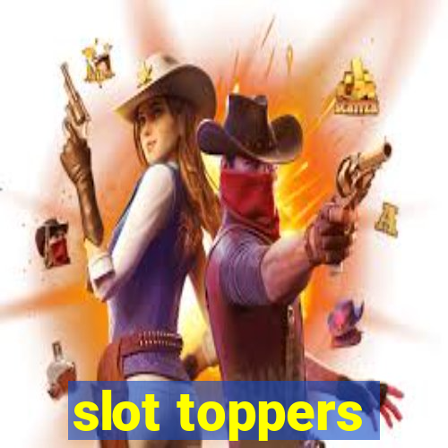 slot toppers