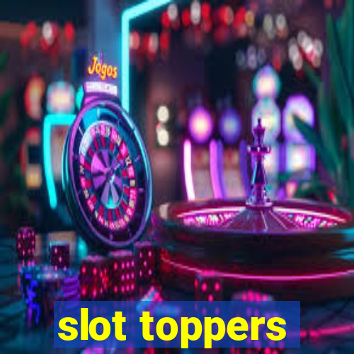 slot toppers