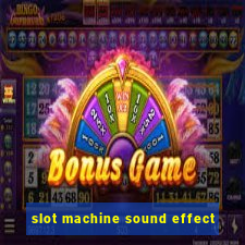 slot machine sound effect