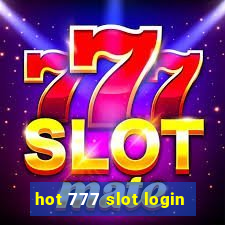 hot 777 slot login