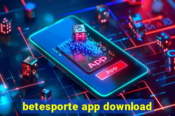 betesporte app download