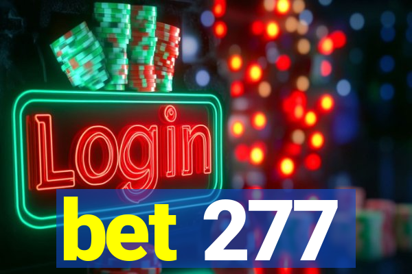 bet 277