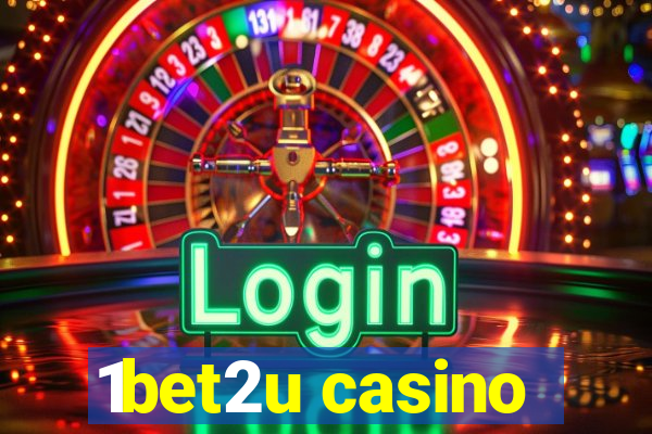 1bet2u casino