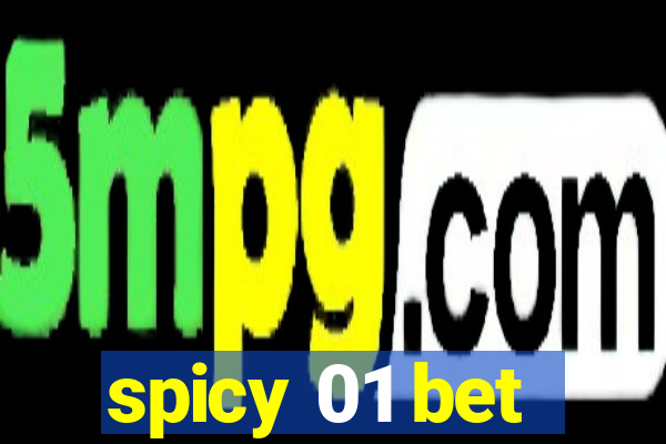 spicy 01 bet