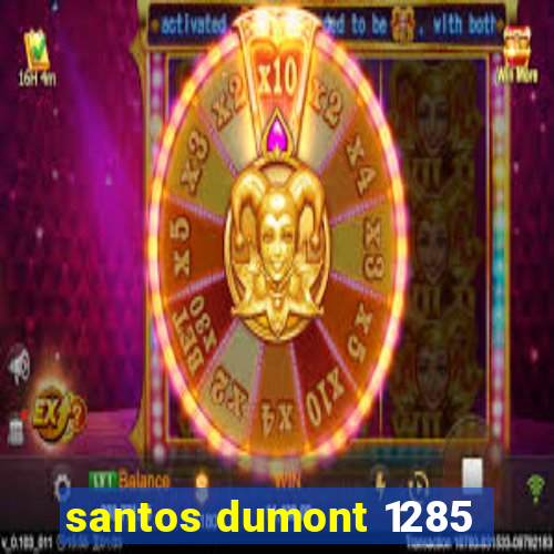 santos dumont 1285