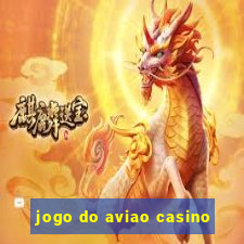 jogo do aviao casino