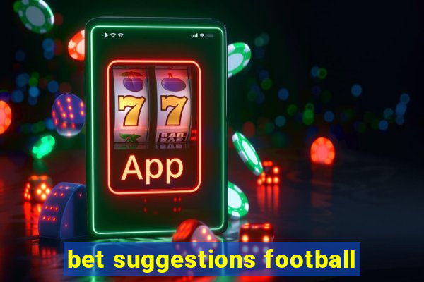 bet suggestions football