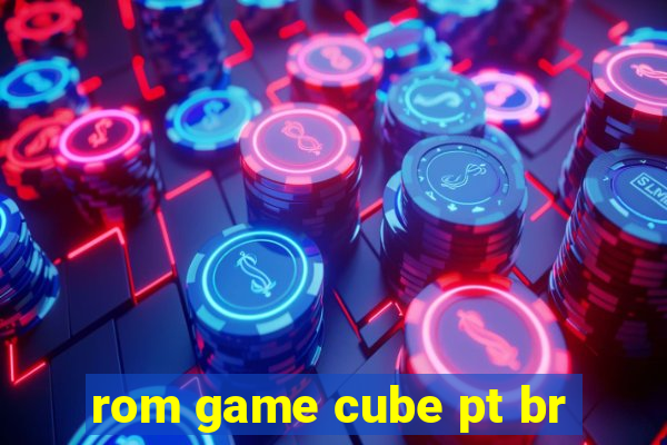 rom game cube pt br