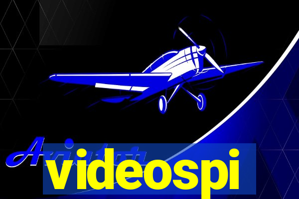 videospi