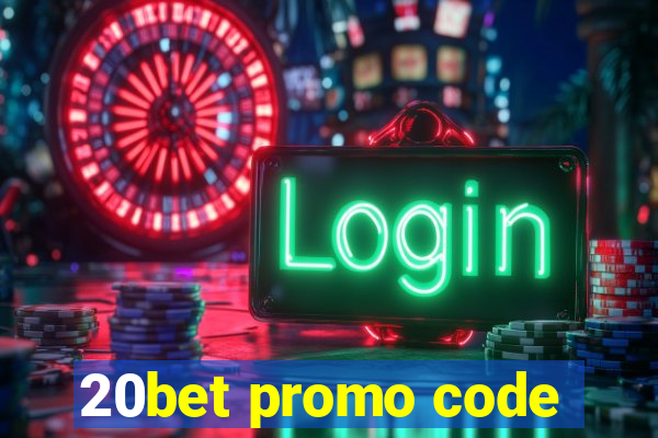 20bet promo code