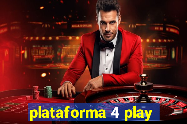 plataforma 4 play