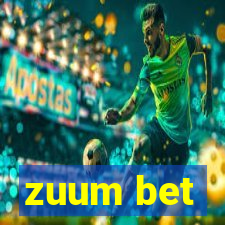 zuum bet