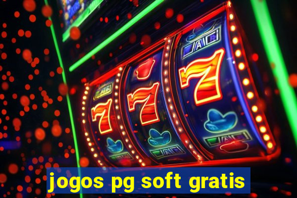 jogos pg soft gratis