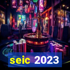 seic 2023