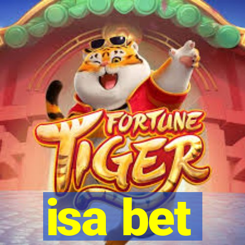 isa bet