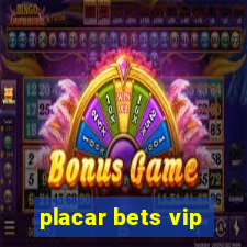 placar bets vip