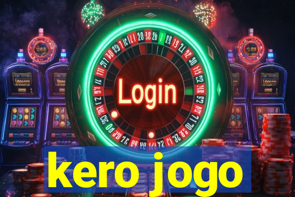 kero jogo