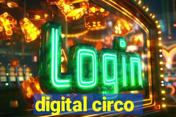 digital circo