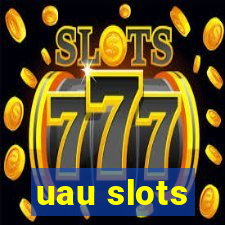 uau slots