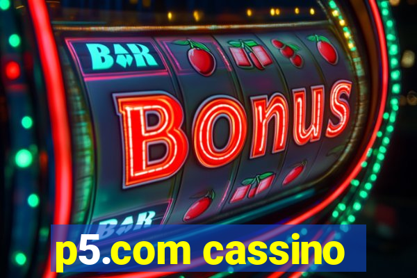 p5.com cassino