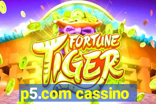 p5.com cassino