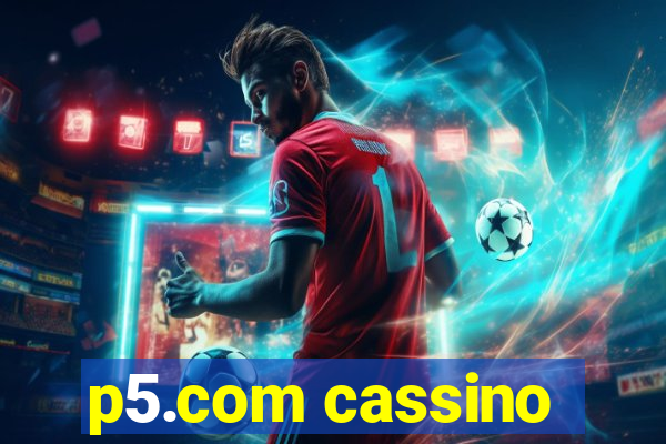 p5.com cassino