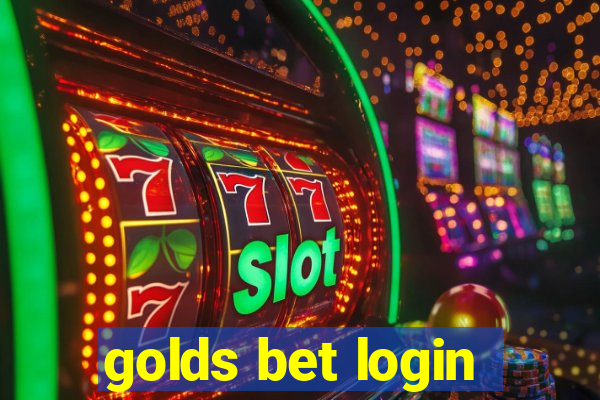 golds bet login