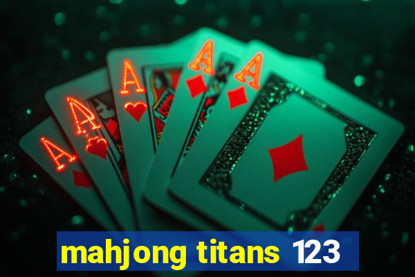 mahjong titans 123