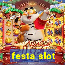 festa slot