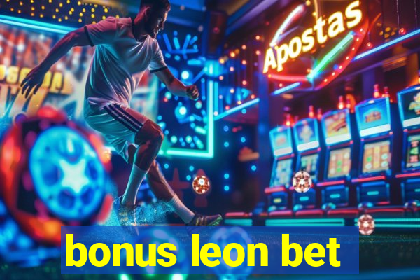 bonus leon bet