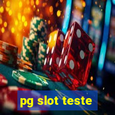 pg slot teste