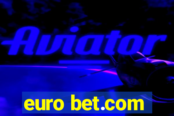 euro bet.com