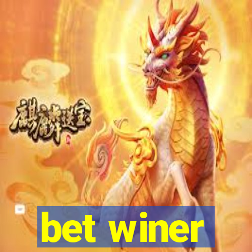 bet winer