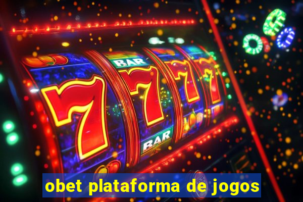 obet plataforma de jogos