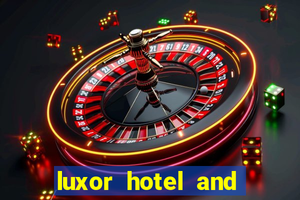 luxor hotel and casino las vegas tripadvisor