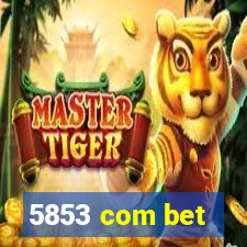 5853 com bet