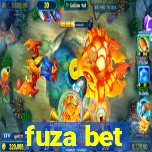 fuza bet