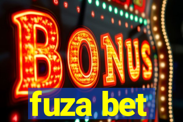 fuza bet