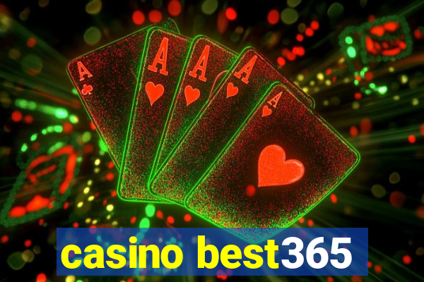 casino best365