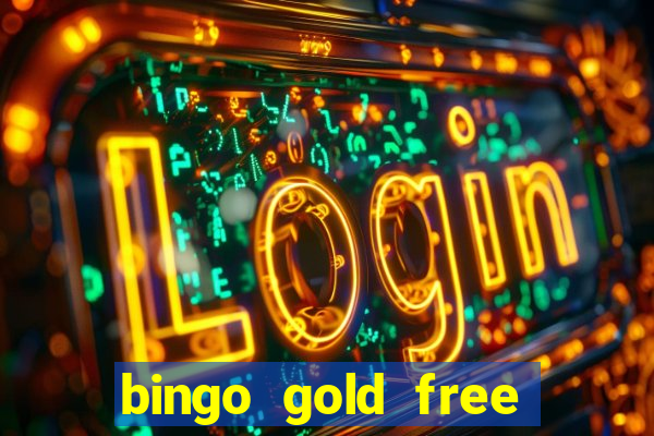 bingo gold free fire app