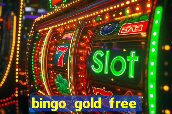 bingo gold free fire app