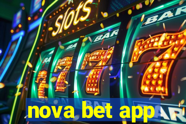 nova bet app