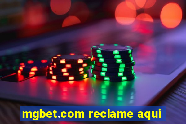 mgbet.com reclame aqui