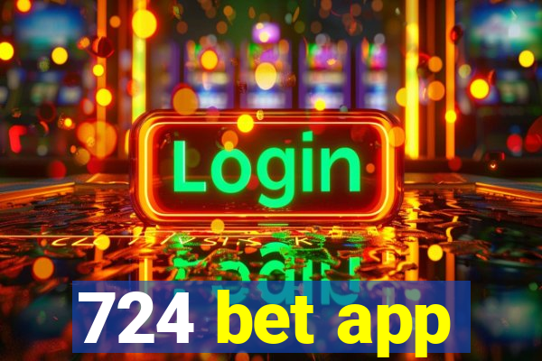 724 bet app